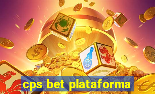 cps bet plataforma